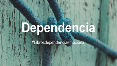 8 claves para dejar de ser dependiente