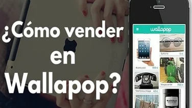 Aprende a disparar tus ventas por internet con Wallapop