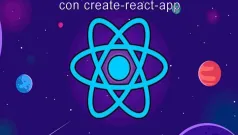 Como crear una aplicación React con create-react-app