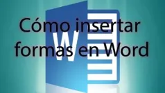 Cómo insertar formas en Word