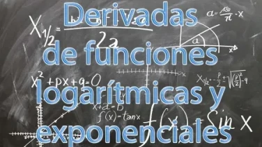 Derivadas de funciones logarítmicas y exponenciales