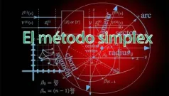 El método simplex: Solucionar problemas general de programación lineal
