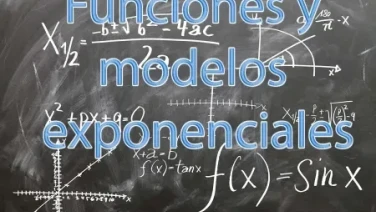 Funciones y modelos exponenciales