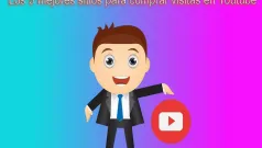 Los 5 mejores sitios para comprar visitas en Youtube