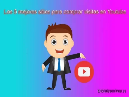 Los 5 mejores sitios para comprar visitas en Youtube